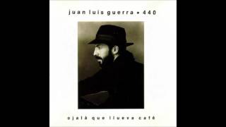 Juan Luis Guerra y 440 - La Gallera (1988)