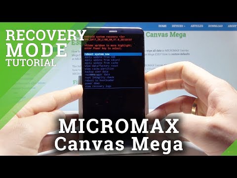 MICROMAX Canvas Mega Recovery Mode - How to Enter & Quit Recovery Menu