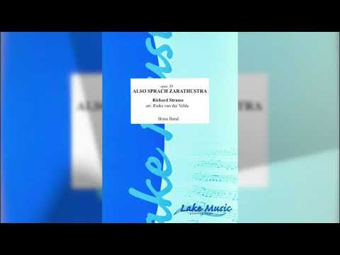 Also Sprach Zarathustra (op. 30) - Richard Strauss arr. Rieks van der Velde