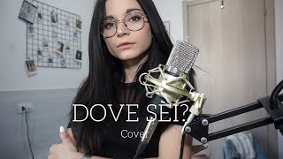 DOVE SEI? - GionnyScandal ft. Giulia Jean | Cover by Serena.
