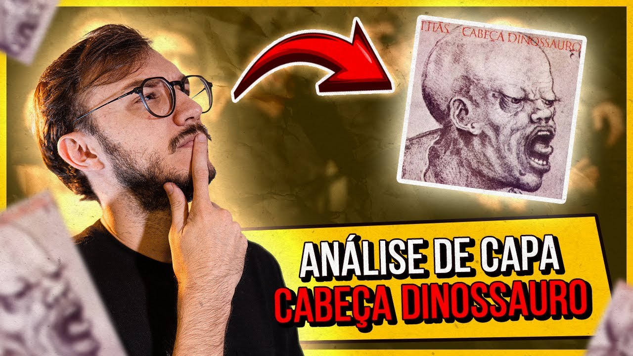 Análise de capa - Álbum "Cabeça dinossauro" - Titãs