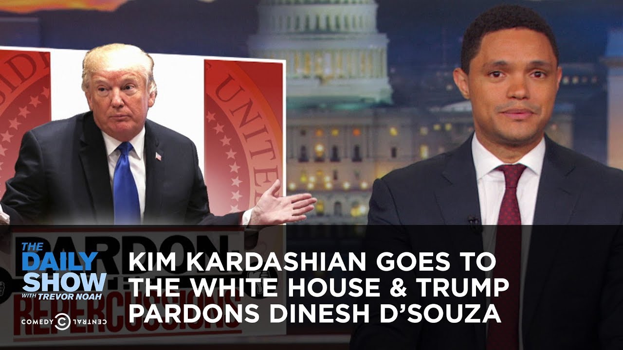 Kim Kardashian Goes to the White House & Trump Pardons Dinesh D'Souza | The Daily Show - YouTube