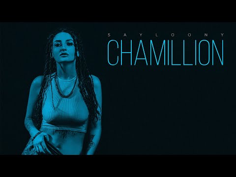Sayloony - ChaMillion (Official Music Video)