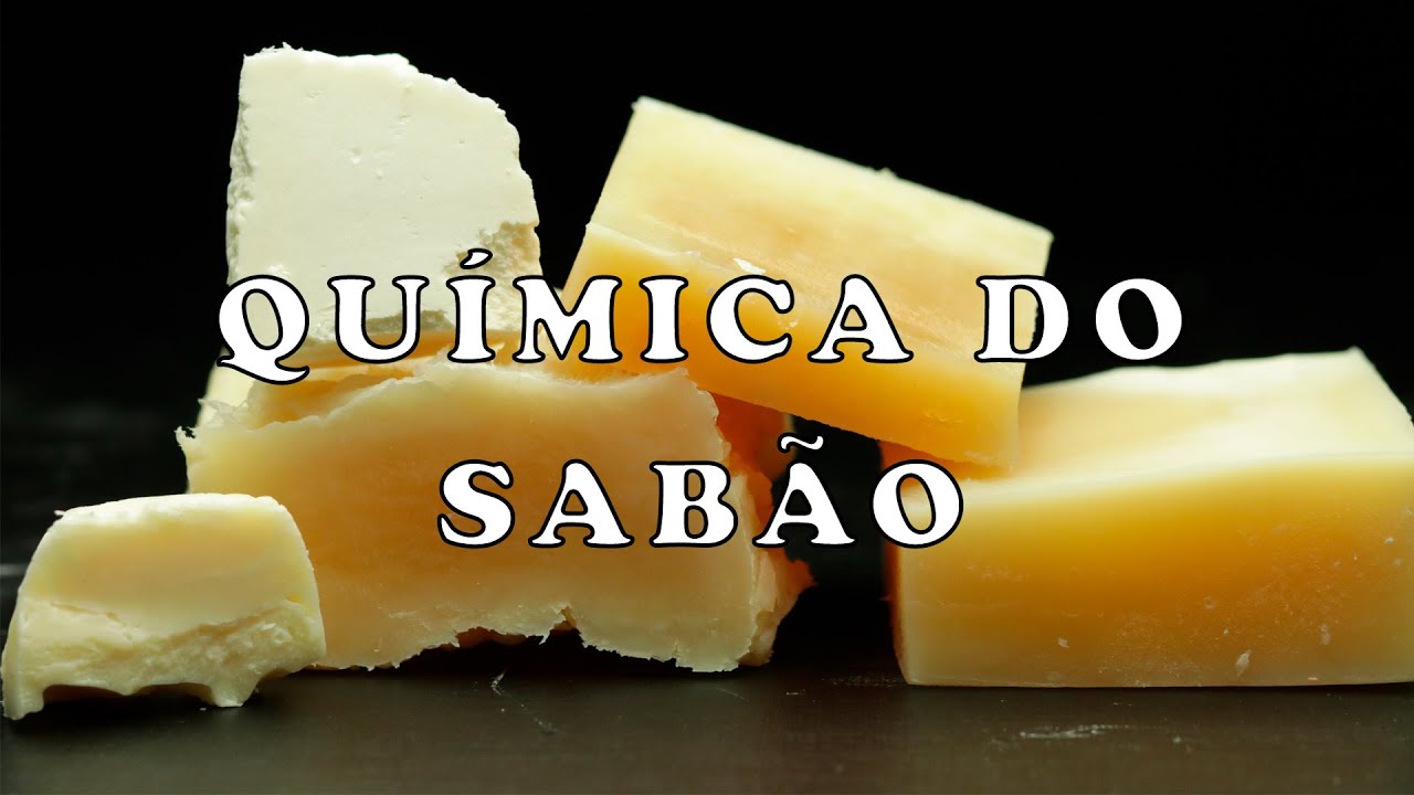 Como o sabão é feito?