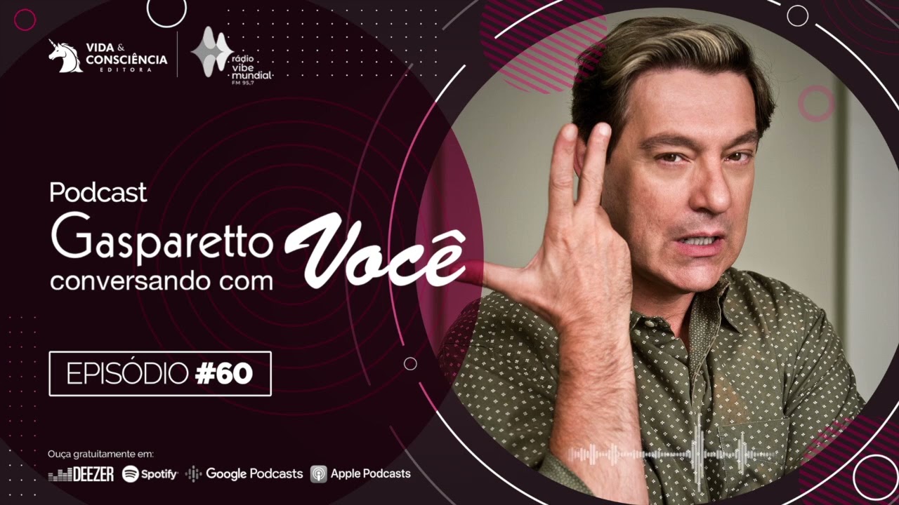 VOCÊ AMA SUA VIDA? - PODCAST DO GASPARETTO #60
