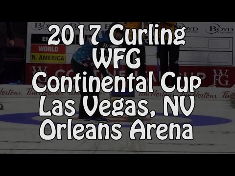 Curling - 2017 WFG Continental Cup, Las Vegas, NV