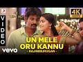 4K 60 FPS Rajinimurugan Un Mele Oru Kannu Video Song Sivakarthikeyan Keethi Suresh 4K 60 FPS