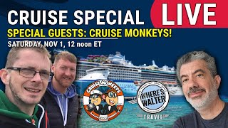 Cruise LIVE Special with The Cruise Monkeys | Saturday Nov 1, 12 noon ET