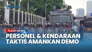 Brimob Siaga di Bundaran HI! Personel & Kendaraan Taktis Amankan Demo Mahasiswa Hari Ini