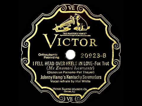 1927 HITS ARCHIVE: I Fell Head Over Heels In Love - Johnny Hamp (Hal White, vocal)