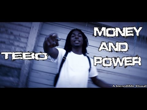 Tebo - Money And Power (Official Video) |Dir.By @Im_King_Lee