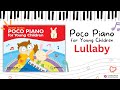 Lullaby from Poco Piano for Young Children Book 1 (page 29), 2nd Edition - Ying Ying Ng