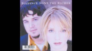 Sixpence None The Richer - I Can&#39;t Catch You