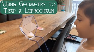 How to Trap a Leprechaun using Geometry and a Single Sheet of Paper for St. Patrick