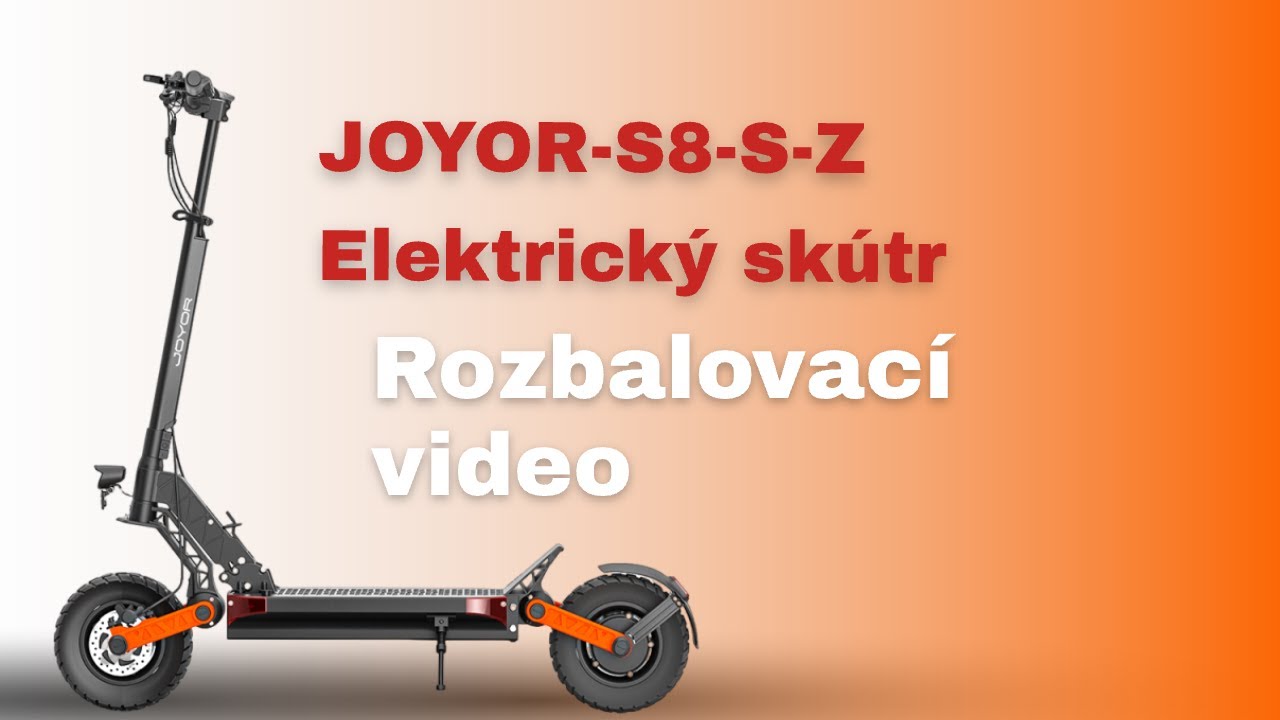 JOYOR-S8-SZ Elektrický skútr Rozbalovací video!