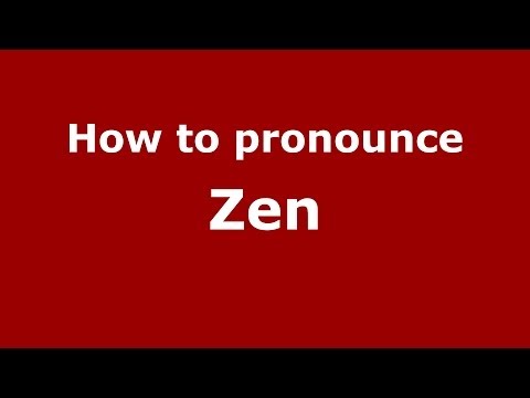 How to pronounce Zen (Italian/Italy) - PronounceNames.com