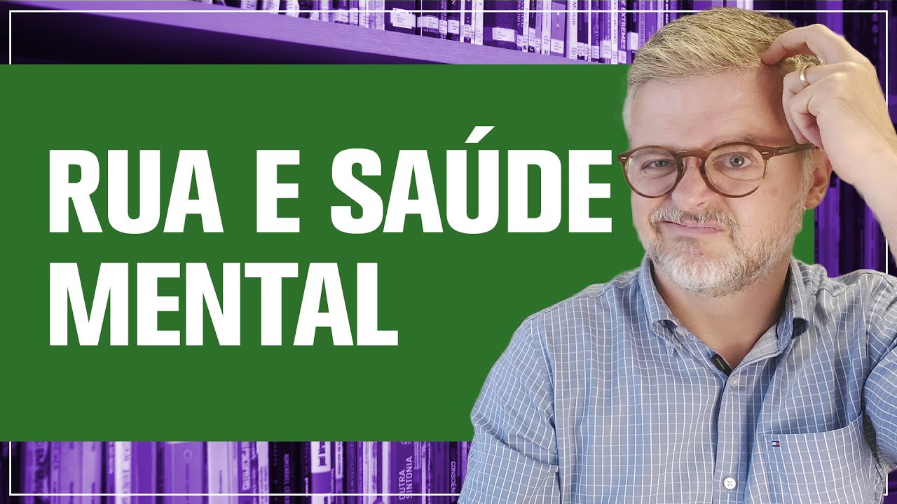 Saúde mental de pessoas em situação de rua