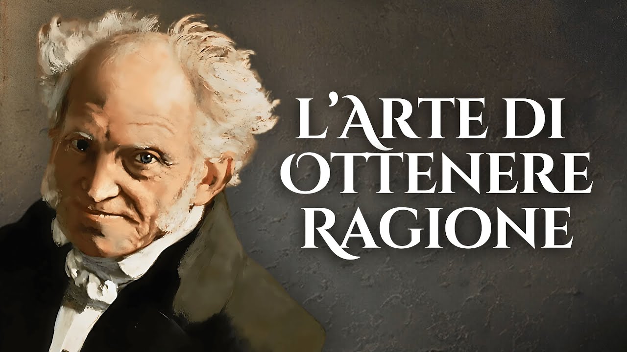 L'ARTE DI OTTENERE RAGIONE di Arthur Schopenhauer