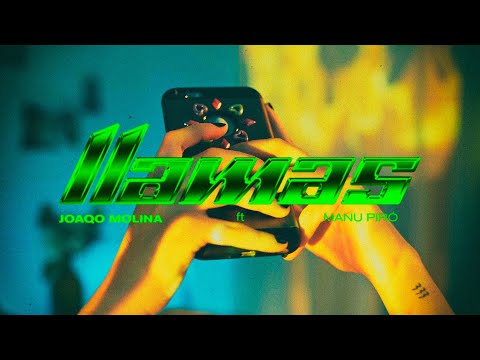 LLAMAS - Joaqo Molina ft. Manu Piró (Video Oficial)