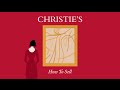 How To Sell At Christie S
