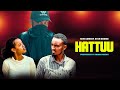 HATUU NEW AFAAN OROMO COMEDY
