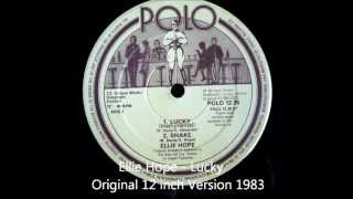 Ellie Hope - Lucky Original 12 inch Version 1983