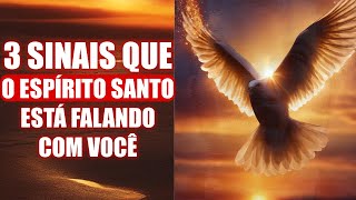 3 Sinais Que O Espírito Santo Está Falando Com Você