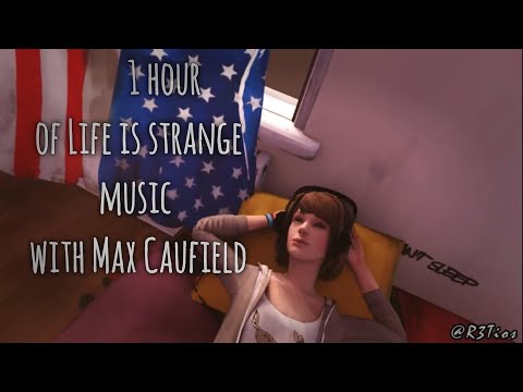 Relaxing Max Caulfield with Life is Strange music for 1 hour