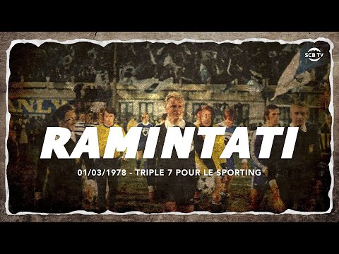 Ramintati : Triple 7 pour le Sporting - 01/03/1978