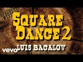 Luis Bacalov - Square Dance 2 (Spaghetti Western Music)