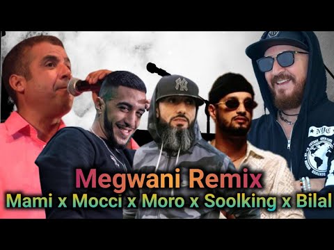 Moro X Cheb Mami X Mocci X Cheb Bilal X Soolking - Megwani l Rai Rap Remix 2024