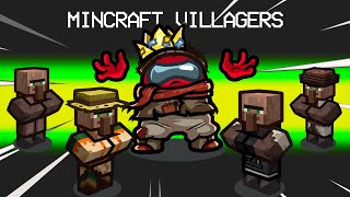 Adding Minecraft Villagers into Among Us!