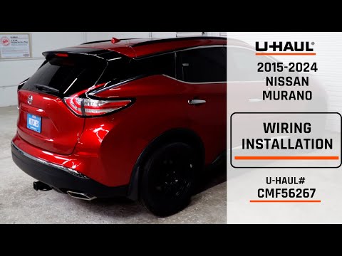 2015-2024 Nissan Murano | U-Haul Trailer Wiring Installation | CMF56267