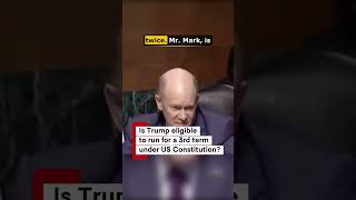 22nd Amendment: Can Trump Run Again? Legal Expert Challenged in Hearing
