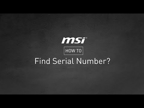 MSI® HOW-TO find serial number (SN) and check code (CHK)