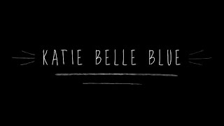 &quot;KATIE BELLE BLUE&quot;  (TOWNES VAN ZANDT) COVER