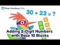 Adding 2 Digit Numbers With Base 10 Blocks Place Value For Kids Khan Academy Kids