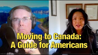 Moving to Canada: A Guide for Americans