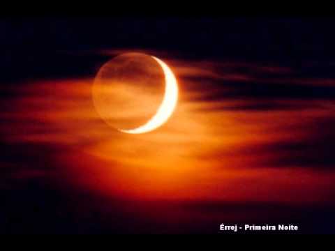 Érrej - Primeira Noite