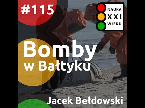 #115 - Bomby w Bałtyku, prof. Jacek Bełdowski