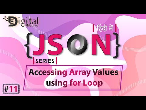 11 Java Script Object Notation Looping Json Array How To Access Array Values Using For Loop