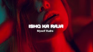 Download lagu Ishq ka raja - slowed mp3 Download lagu Ishq ka raja - slowed mp3
