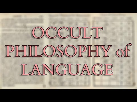 Agrippa - Three Books of Occult Philosophy - Mystical Philosophy of Language, Mind & Magic