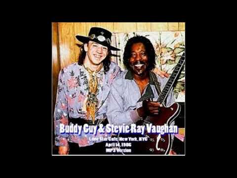 Buddy Guy & Stevie Ray Vaughan - Live @ the Lone Star Cafe (1986)