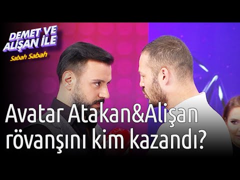 Demet ve Alişan ile Sabah Sabah | Avatar Atakan&Alişan Rövanşını Kim Kazandı?