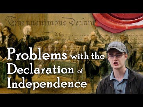 3 Problems with the Declaration of Independence