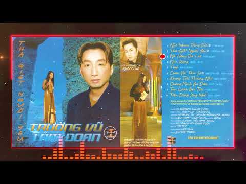 🌹VAN SON Album - THÀ GIẾT NGƯỜI YÊU - Tâm Đoan & Trường Vũ @VanSon