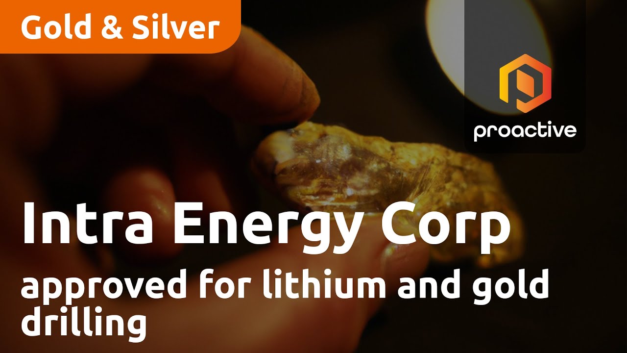 Intra Energy Corporation approved for lithium and gold drilling at Maggie Hays Hills
