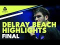 Cam Norrie vs Reilly Opelka for the Title; Delray Beach Open 2022 Final Highlights