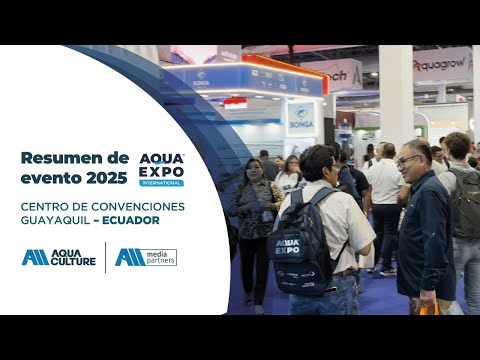 AQUAEXPO 2025 - Resumen del evento
